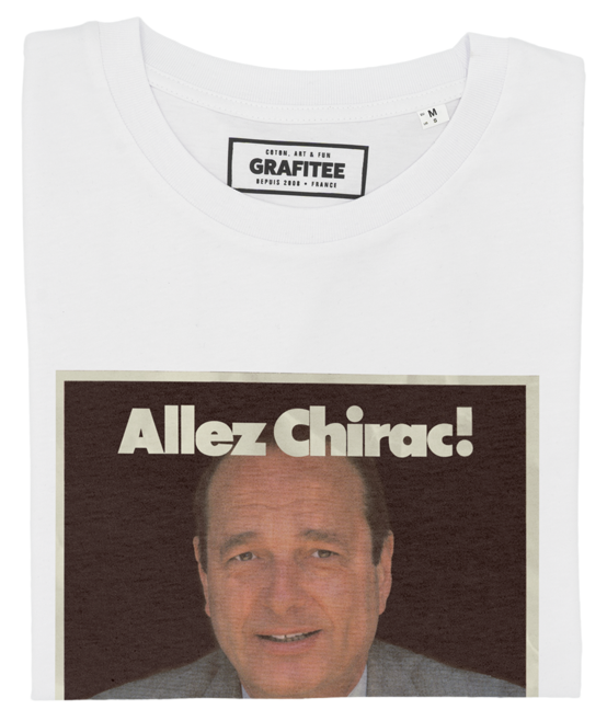 T-shirt Chirac Allez La France blanc plié