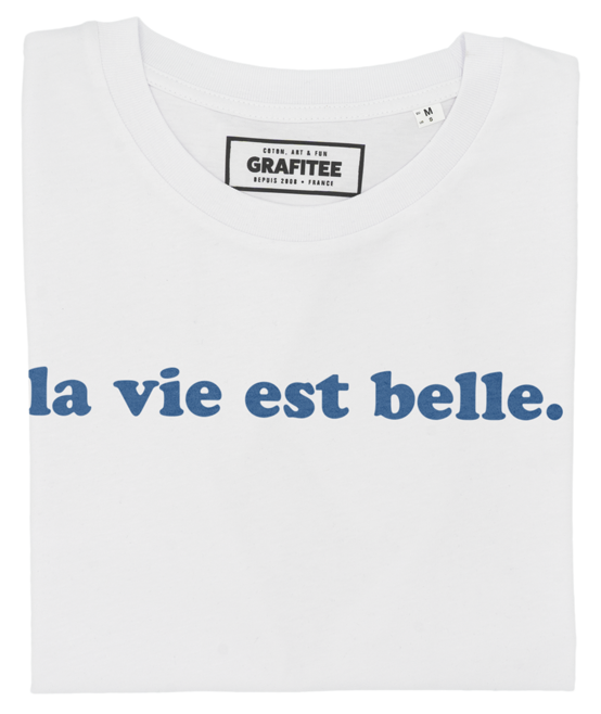 T-shirt La Vie est Belle blanc plié