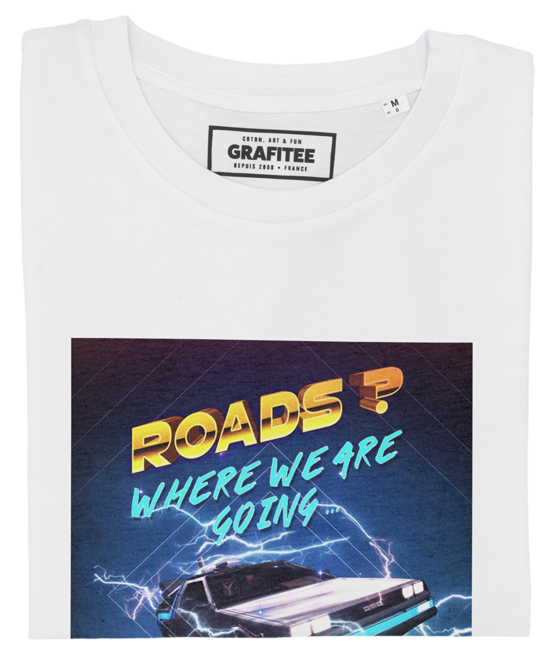 T-shirt We Don’t Need Roads blanc plié