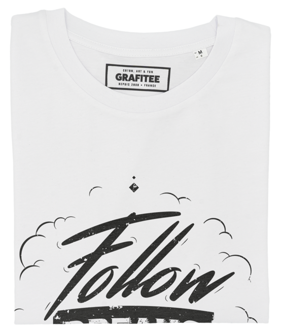 T-shirt Follow Dreams blanc plié
