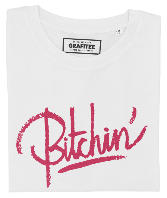 T-shirt Bitchin’ blanc plié