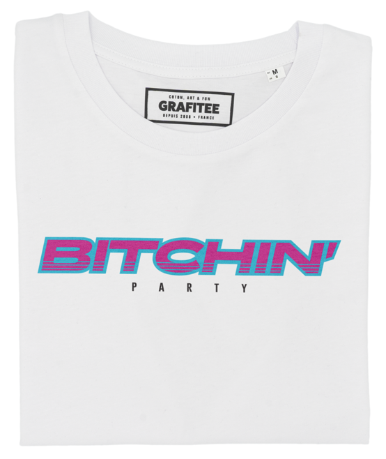 T-shirt Bitchin’ Party blanc plié