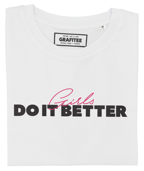 T-shirt Girls Do It Better blanc plié