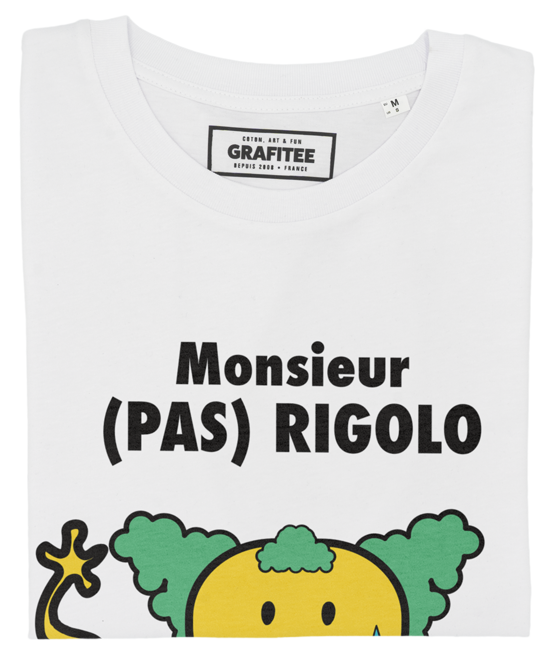 T-shirt Monsieur Pas Rigolo blanc plié