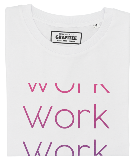 T-shirt Work Work Work blanc plié